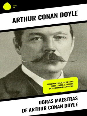 cover image of Obras Maestras de Arthur Conan Doyle